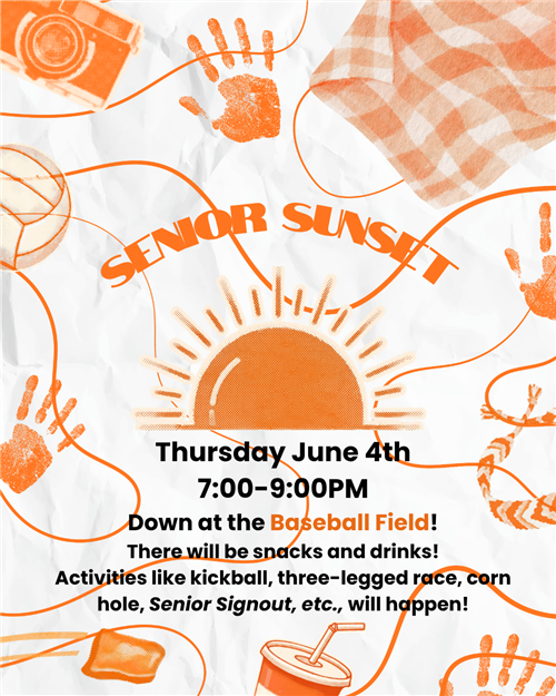 Senior Sunset Thursday June 4 at 7pm